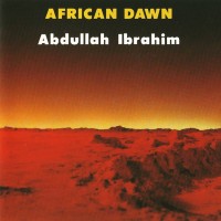 ABDULLAH IBRAHIM ‎– AFRICAN DAWN